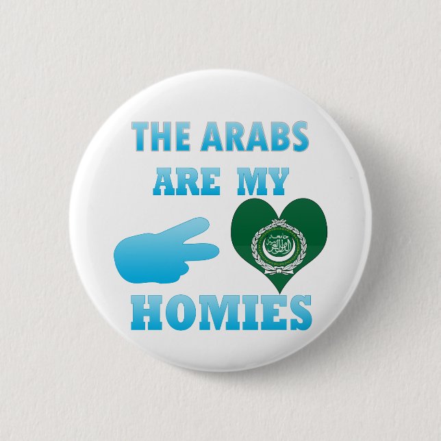 s are my Homies Pinback Button (Front)