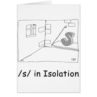 S in Isolation Cards