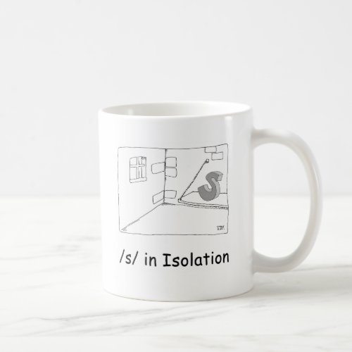 S in Isolation Coffee Mug