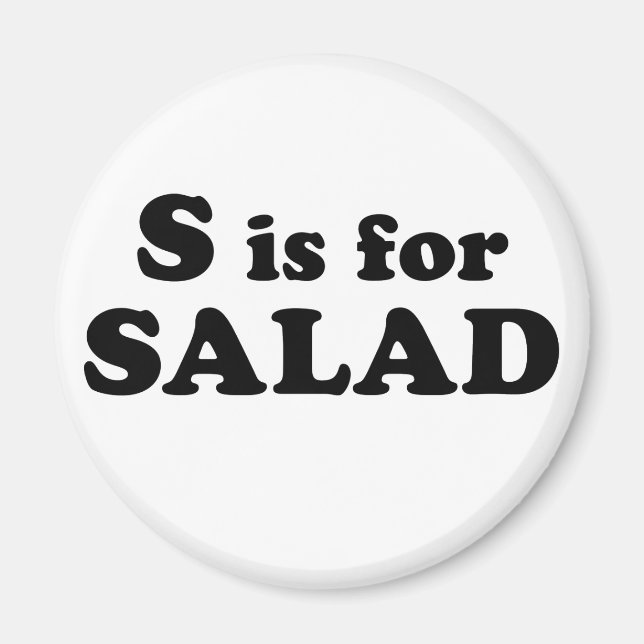S is for SALAD (magnet) Magnet (Front)