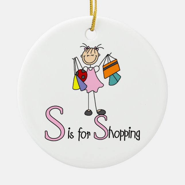 S is for Shopping Ceramic Ornament (Front)