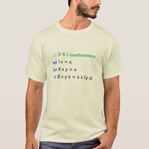 S K I combinators T_Shirt