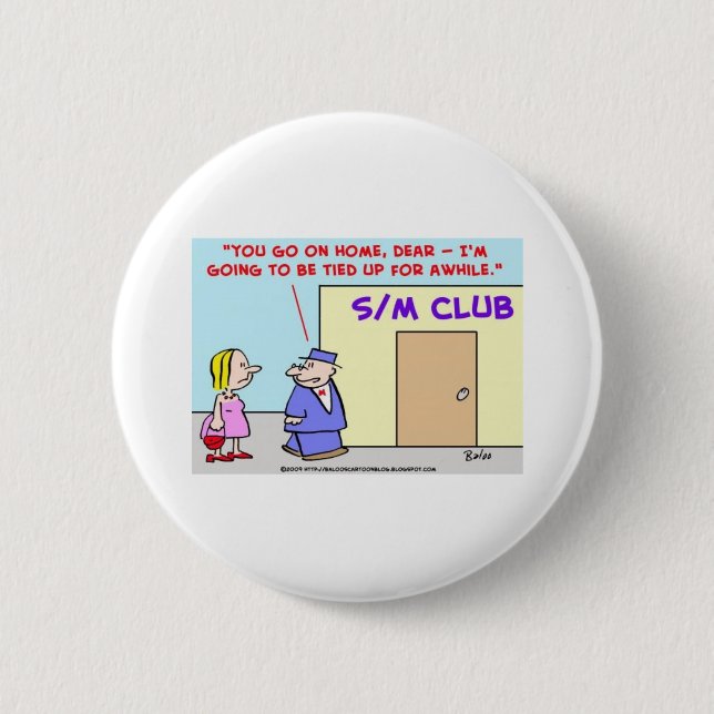 S/M Sadism Masochism Tied Pinback Button (Front)