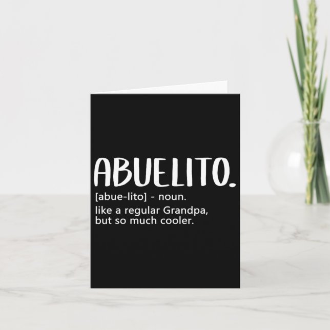 S Men Fathers Day Regular Grandpa Abuelito  Card (Front)