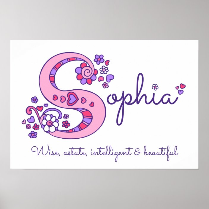 S Monogram Art Sophia Girls Name Meaning Poster Zazzle Com