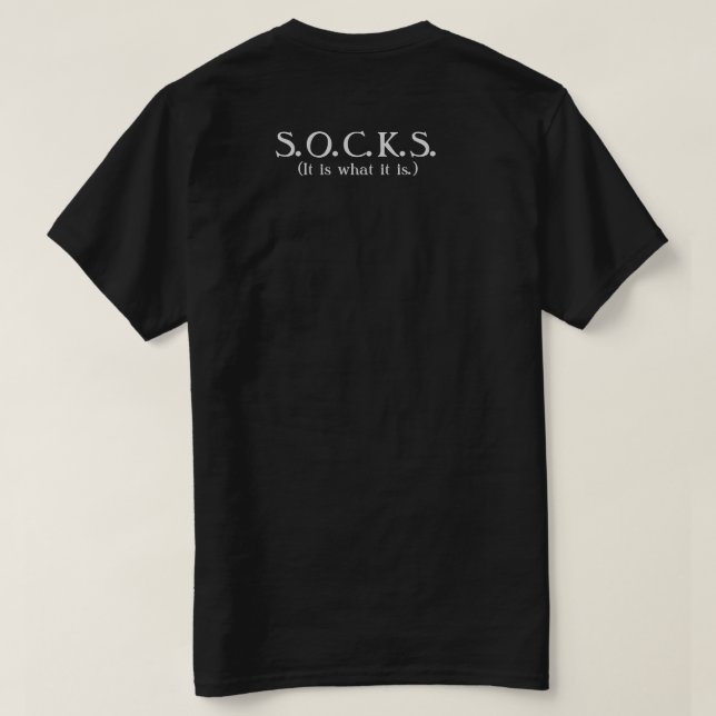 S.O.C.K.S. T-Shirt (Design Back)