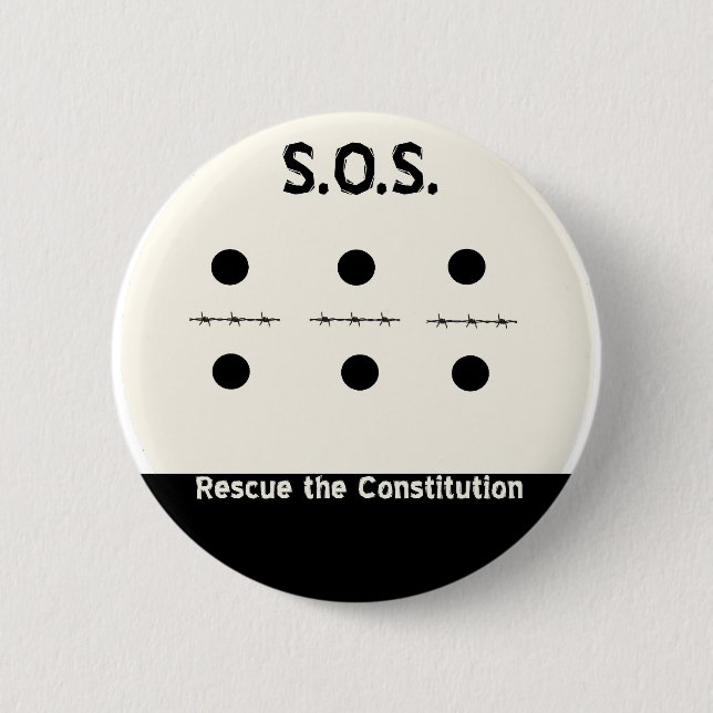 S.O.S. Rescue the Constitution Pinback Button (Front)