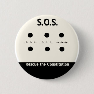 S.O.S. Rescue the Constitution Pinback Button