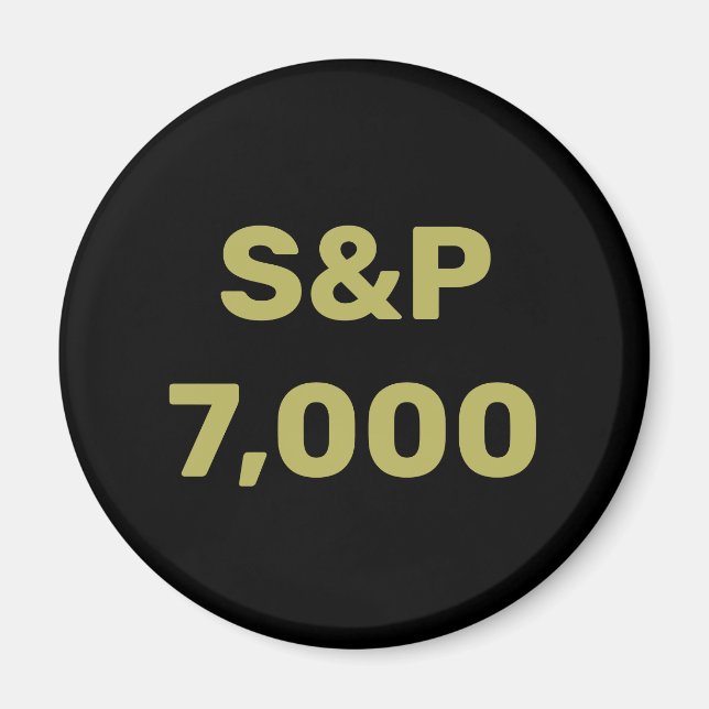 S&P 7,000 Level Stock Market Index Celebration Magnet (Front)