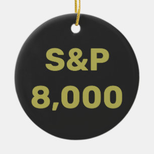 S&P 8,000 Level Stock Market Index Celebration Ceramic Ornament