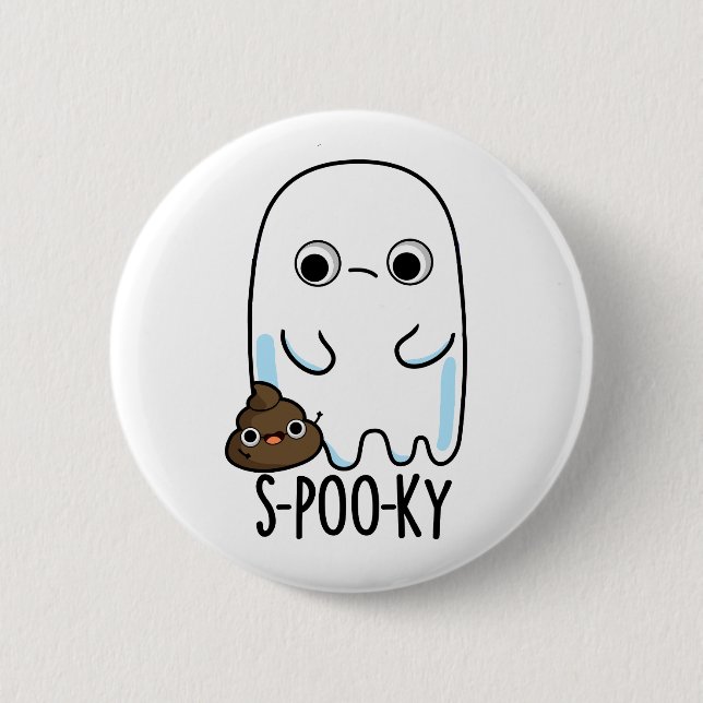 S-poo-ky Funny Ghost Poop Pun  Button (Front)