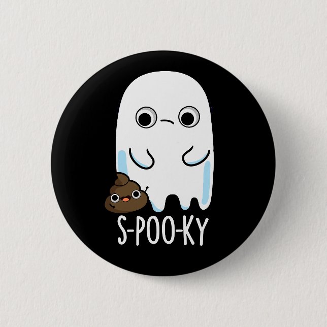 S-poo-ky Funny Ghost Poop Pun Dark BG Button (Front)