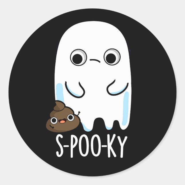 S-poo-ky Funny Ghost Poop Pun Dark BG Classic Round Sticker (Front)
