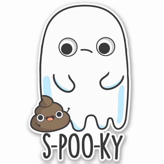 S-poo-ky Funny Ghost Poop Pun  Sticker (Front)
