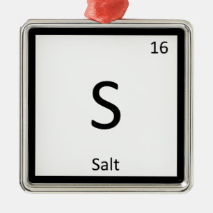 S - Salt Chemistry Periodic Table Element Symbol Metal Ornament