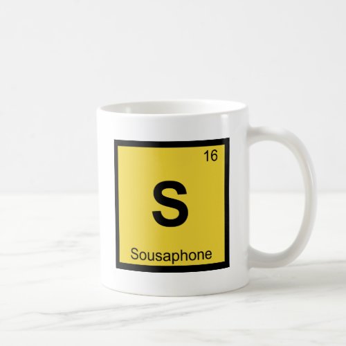 S _ Sousaphone Chemistry Periodic Table Music Coffee Mug