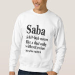 Saba Hebrew Grandpa Definition Jewish Hanukkah Gif Sweatshirt<br><div class="desc">Saba Funny Hanukkah Deinition Shirt</div>