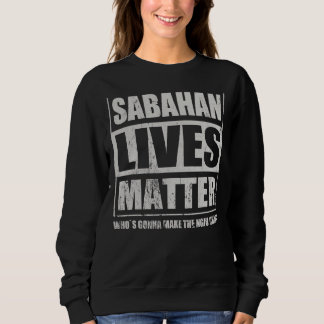 Sabahan Ngiu Chap Soup Borneo Food Specialty Cuisi Sweatshirt