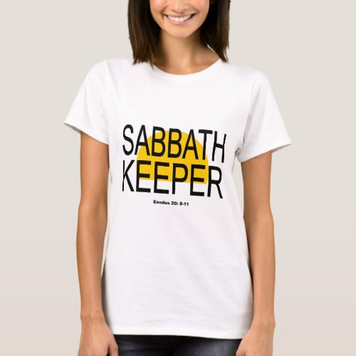 Sabbath Keeper T_shirt F