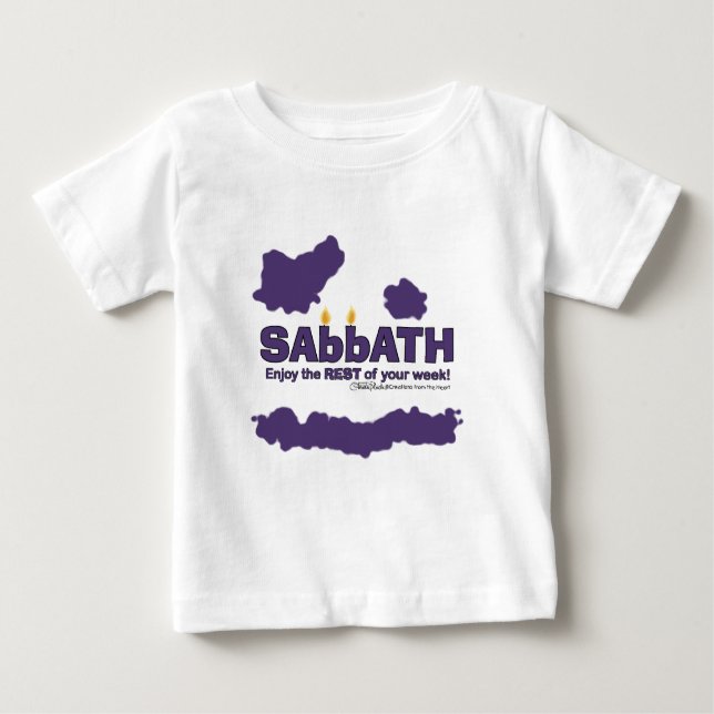 Sabbath with Candles- Enjoy the REST of Your Week Baby T-Shirt (Front)