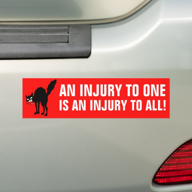 Sabo-Tabby An Injury to All Labor Slogan Bumper Sticker (On Car)