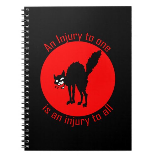 Sabo Tabby An Injury to One is an Injury to All No Notebook