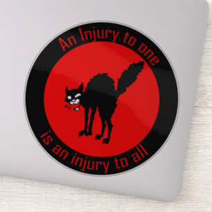 Sabo Tabby An Injury to One is an Injury to All Sticker