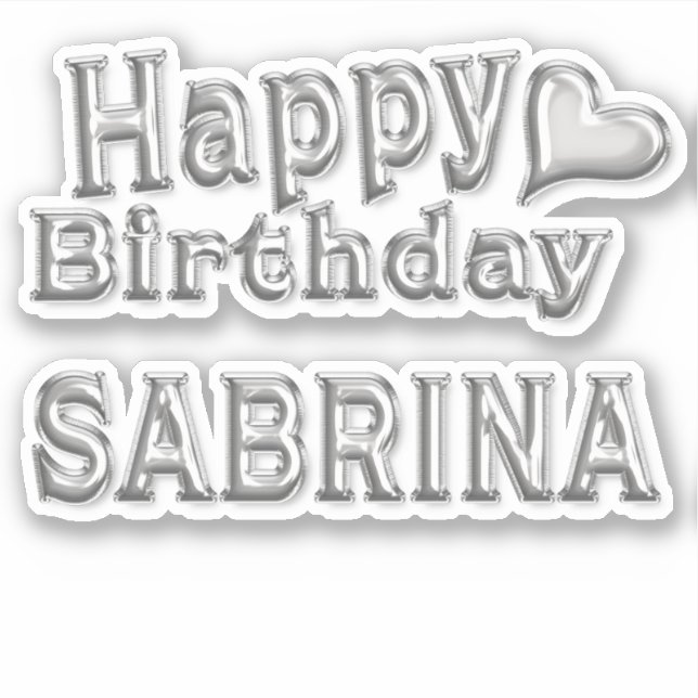 Sabrina Happy Birthday silver Sticker (Front)