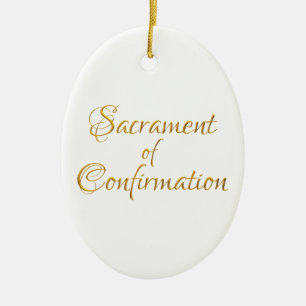Sacrament of Confirmation Golden 3D Look Ceramic Ornament
