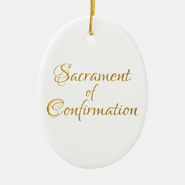 Sacrament of Confirmation Golden 3D Look Ceramic Ornament (Front)