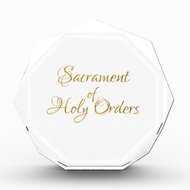 Sacrament of Holy Orders Golden 3D Look Acrylic Award (Front)