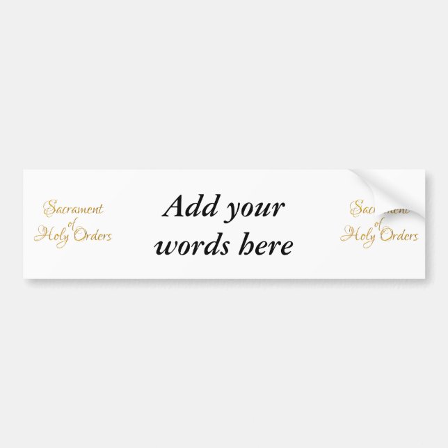 Sacrament of Holy Orders Golden 3D Look Bumper Sticker (Front)