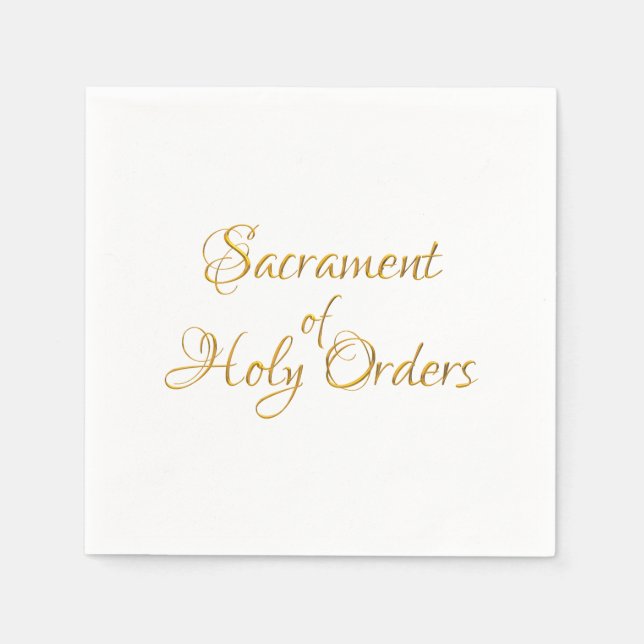 Sacrament of Holy Orders Golden 3D Look Napkins (Front)