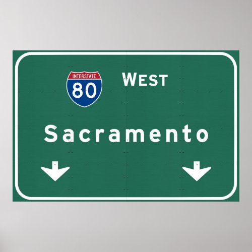 Sacramento California Interstate Highway Freeway  Poster