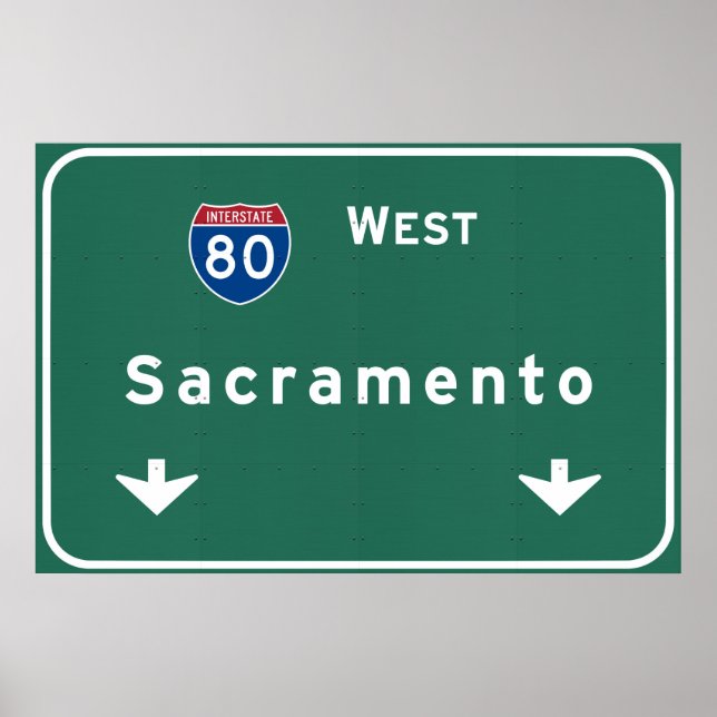 Sacramento California Interstate Highway Freeway : Poster (Front)