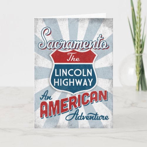 Sacramento Lincoln Hwy Vintage America California Card
