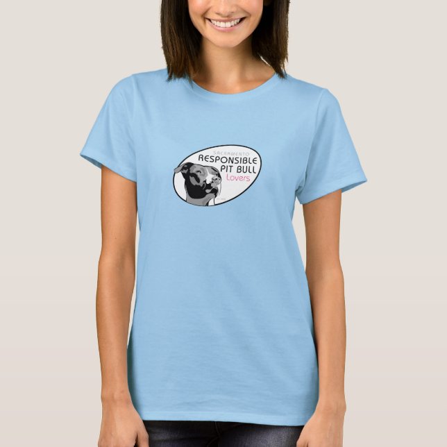 Sacramento Responsible Pit Bull Lovers LOGO T-Shirt (Front)