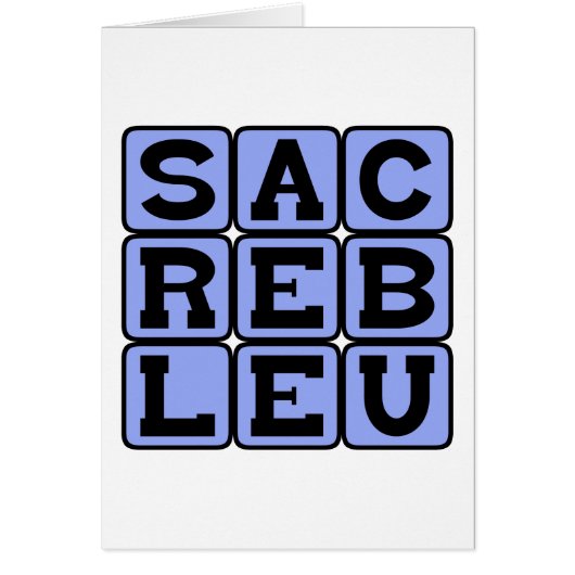 Sacré Bleu, French Slang Cards (Front)
