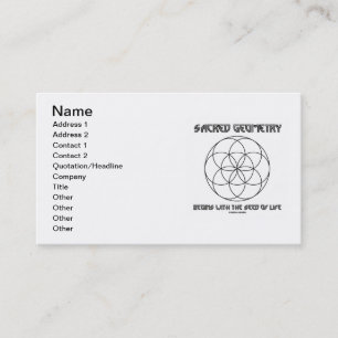 Sacred Geometry Begins With The Seed Of Life Business Card