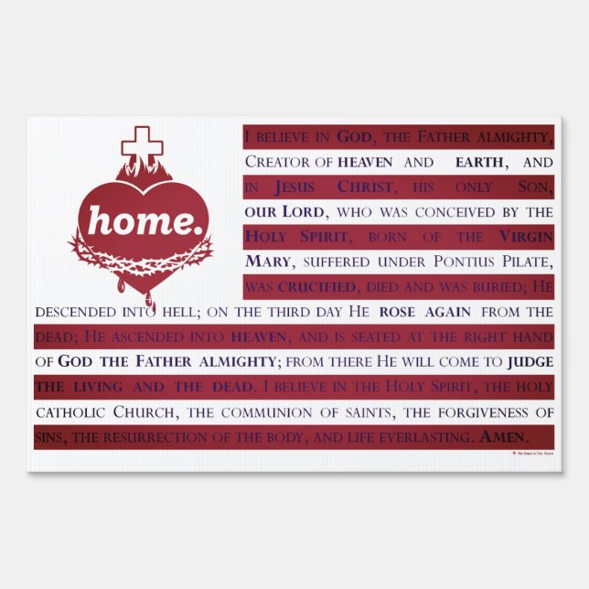 Sacred Heart ~ His Heart is Our Home ~ Catholic Sign (Front)