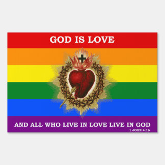 Sacred Heart of Jesus LGBTQ Pride - God is Love Sign