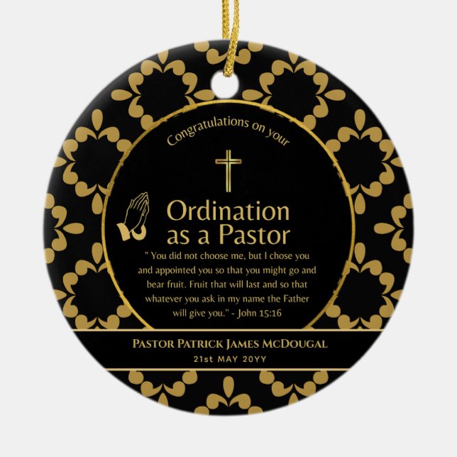 Sacred Newly Ordained Pastor Bible Verse Custom Ceramic Ornament (Front)