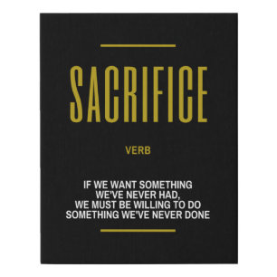 Sacrifice Inspirational Quote On Success Faux Canvas Print