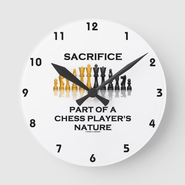 Sacrifice Part Of A Chess Player's Nature Round Clock (Front)