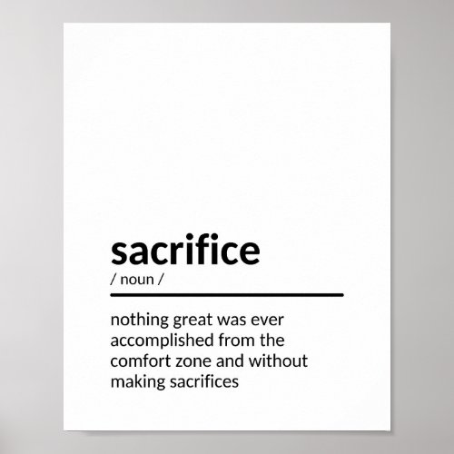 Sacrifice Saying Poster