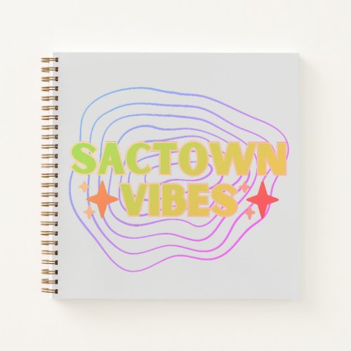 Sactown Vibes Miami Notebook