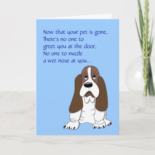 Sad Basset Hound Funny Dog Sympathy Loss of Pet Card