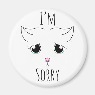 Sad Cat Face: I'm Sorry Magnet