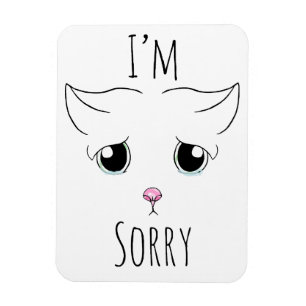 Sad Cat Face: I'm Sorry Magnet