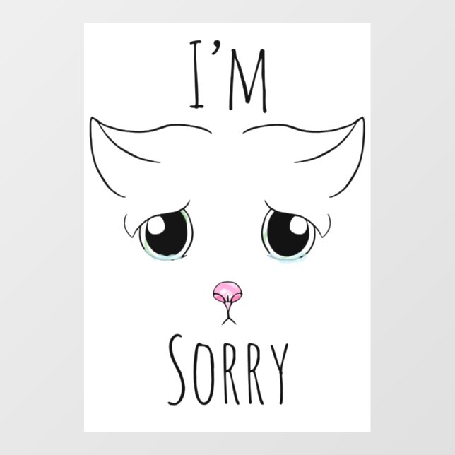 Sad Cat Face: I'm Sorry Wall Decal (Front)